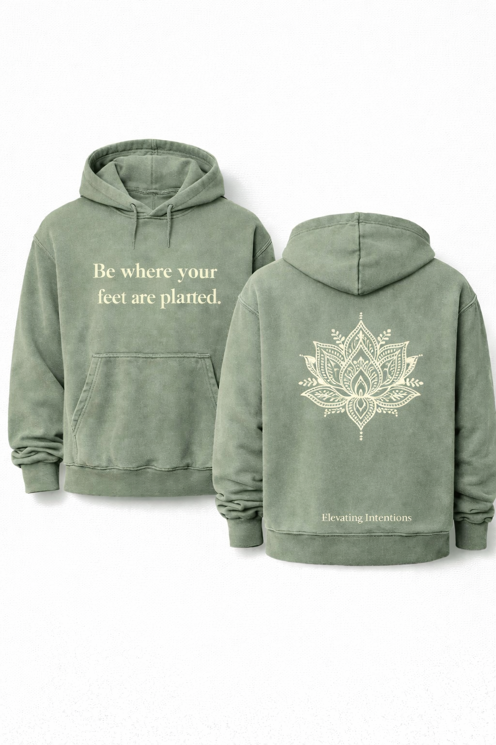 Be Where Your Feet Are Planted Hoodie